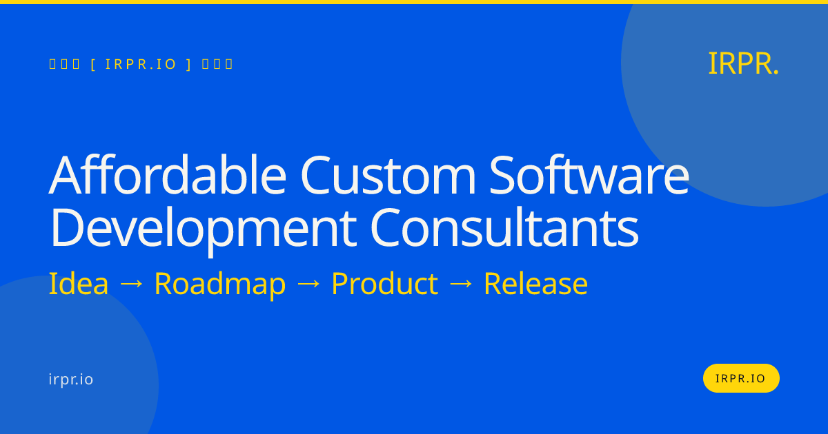 Affordable Custom Software Development Consultants | IRPR.io — IRPR.io