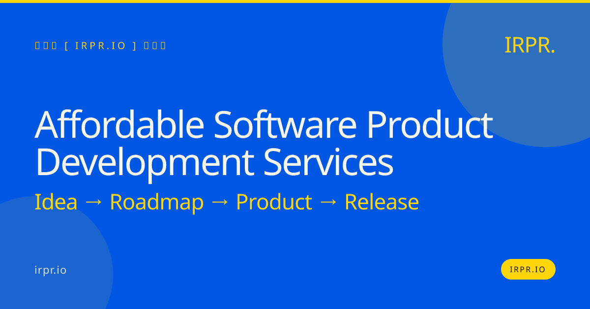 Affordable Software Product Development Services | IRPR.io — IRPR.io