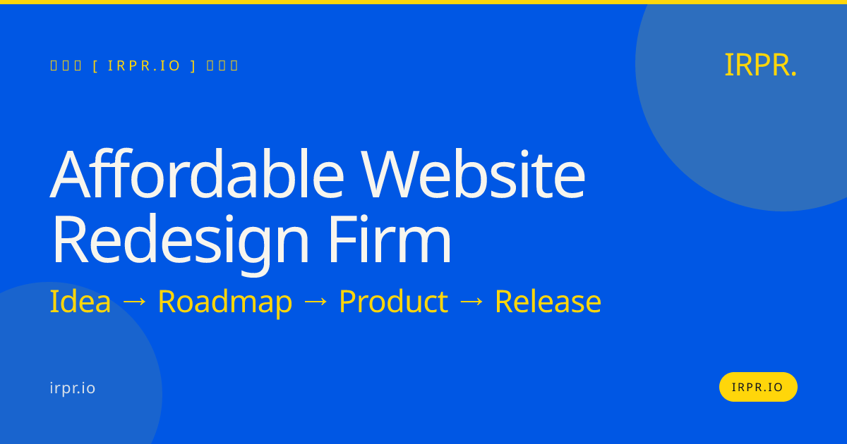 Affordable Website Redesign Firm | IRPR.io — IRPR.io