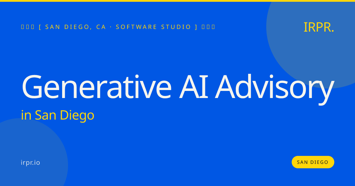 Generative AI Advisory in San Diego — software studio | IRPR.io