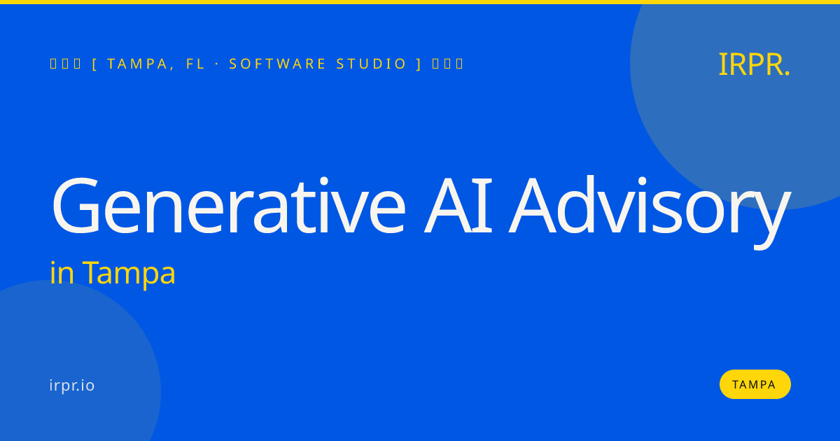 Generative AI Advisory in Tampa — software studio | IRPR.io