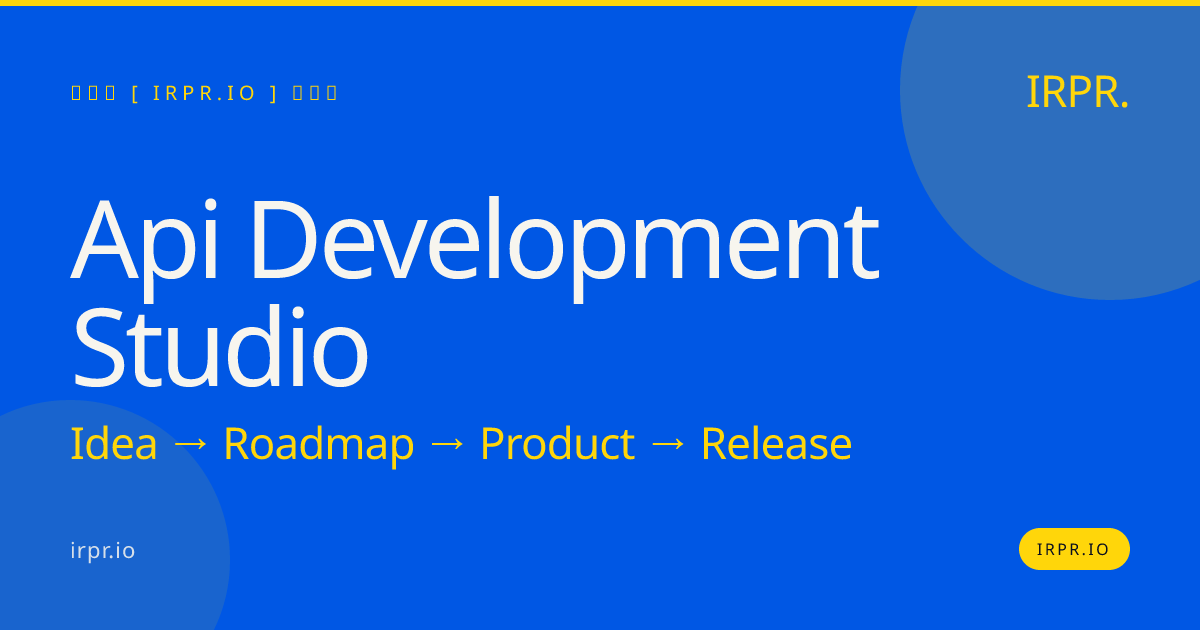 API Development Studio | IRPR.io — IRPR.io