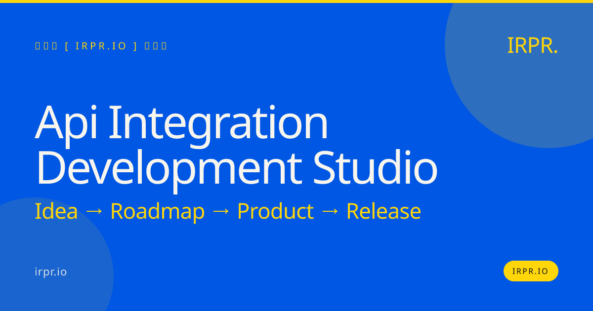 API Integration Development Studio | IRPR.io — IRPR.io