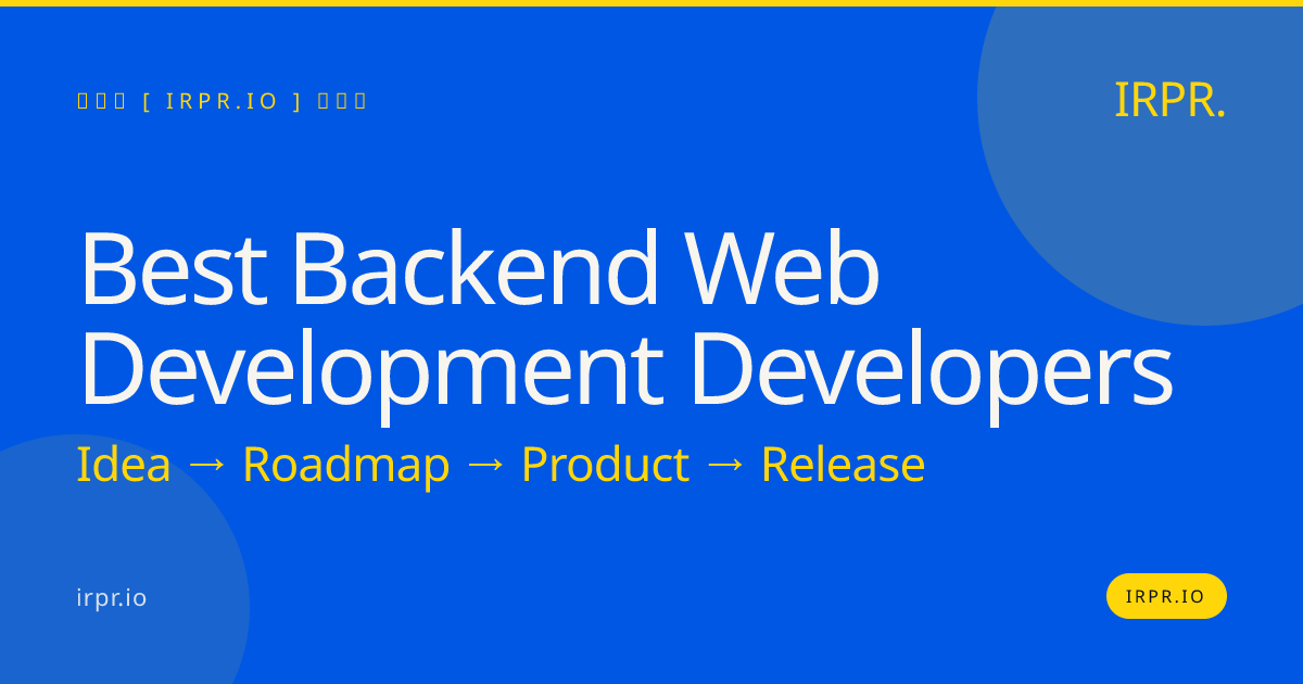 Best Backend Web Development Developers | IRPR — IRPR.io