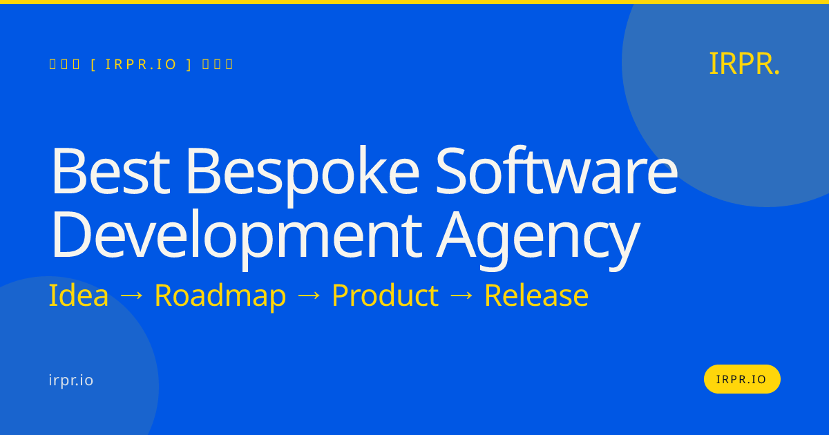 Best Bespoke Software Development Agency | IRPR.io — IRPR.io