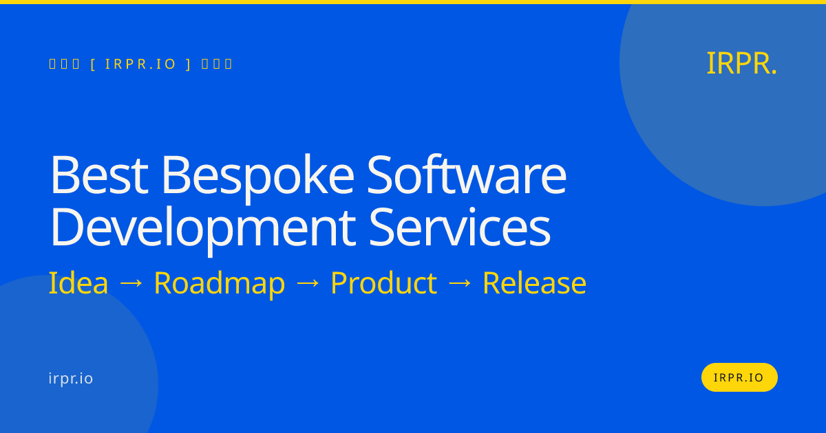 Best Bespoke Software Development Services | IRPR.io — IRPR.io