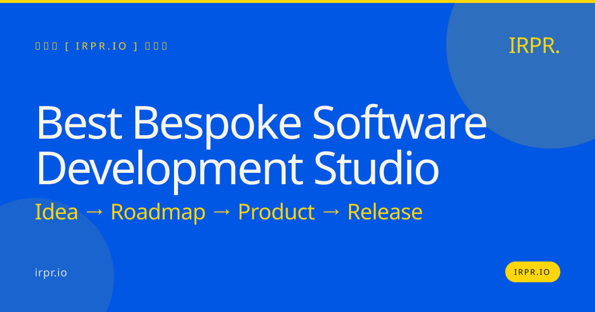 Best Bespoke Software Development Studio | IRPR.io — IRPR.io