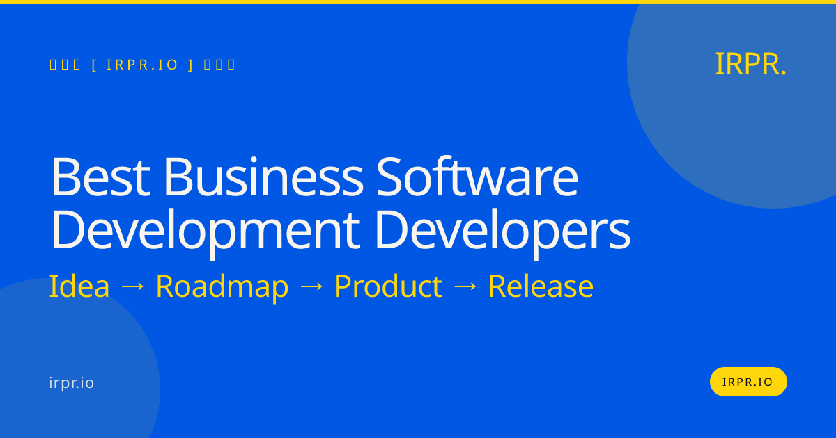 Best Business Software Development Developers | IRPR.io — IRPR.io