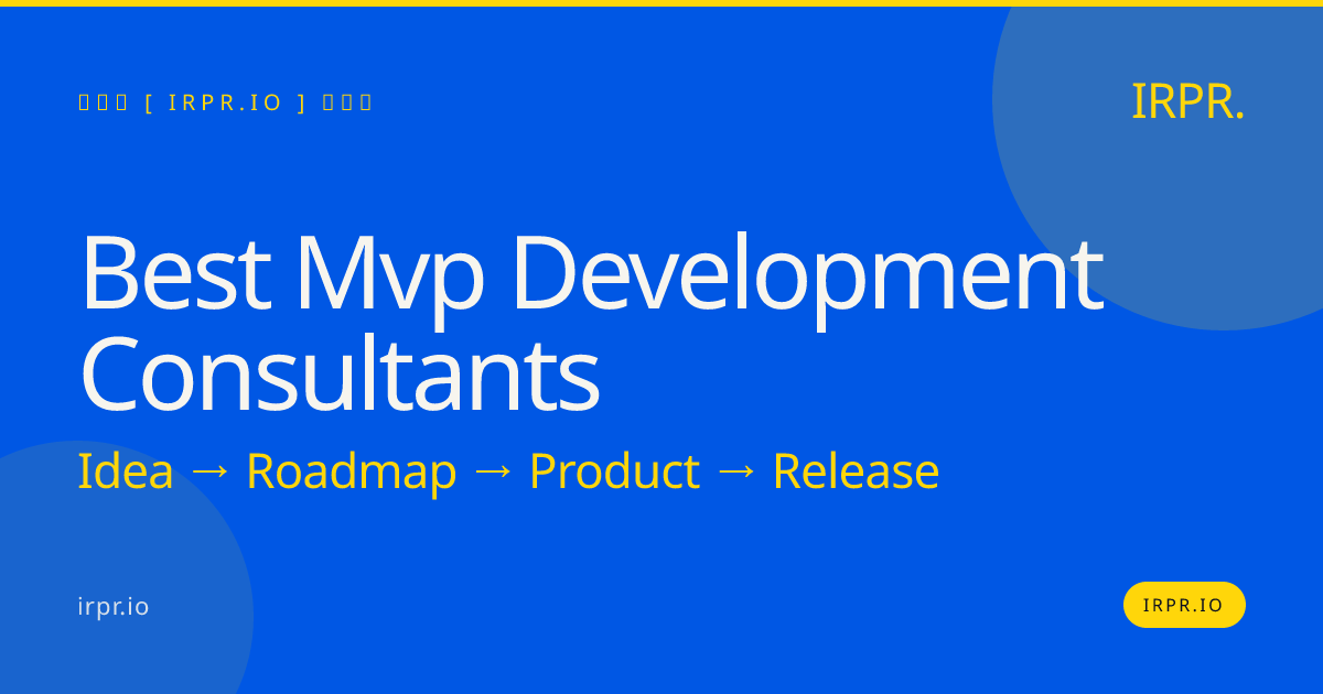 Best MVP Development Consultants | IRPR — IRPR.io