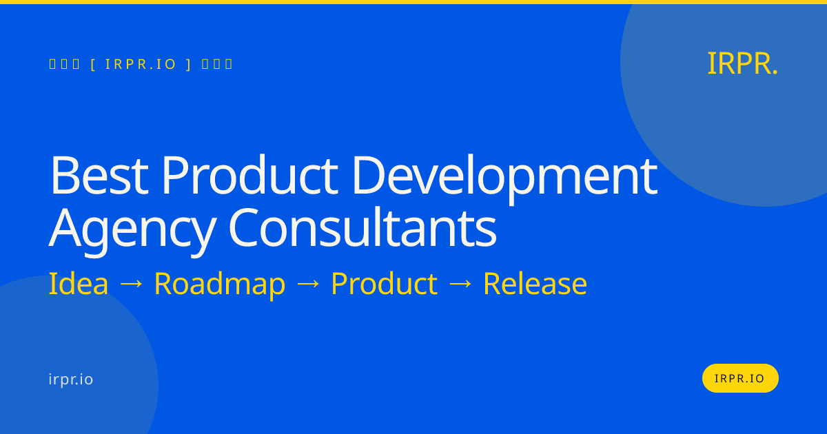 Best Product Development Agency Consultants | IRPR — IRPR.io