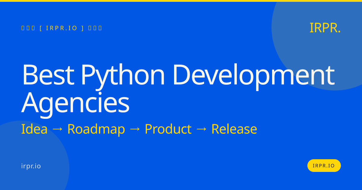 Best Python Development Agencies | IRPR.io — IRPR.io
