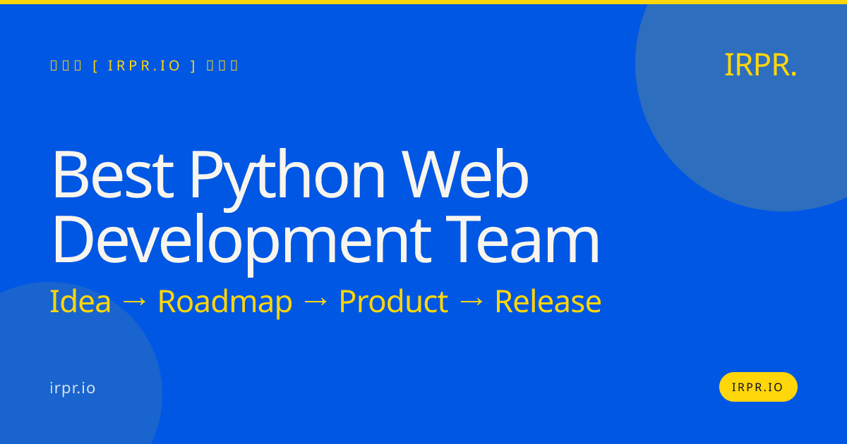 Best Python Web Development Team | IRPR.io — IRPR.io