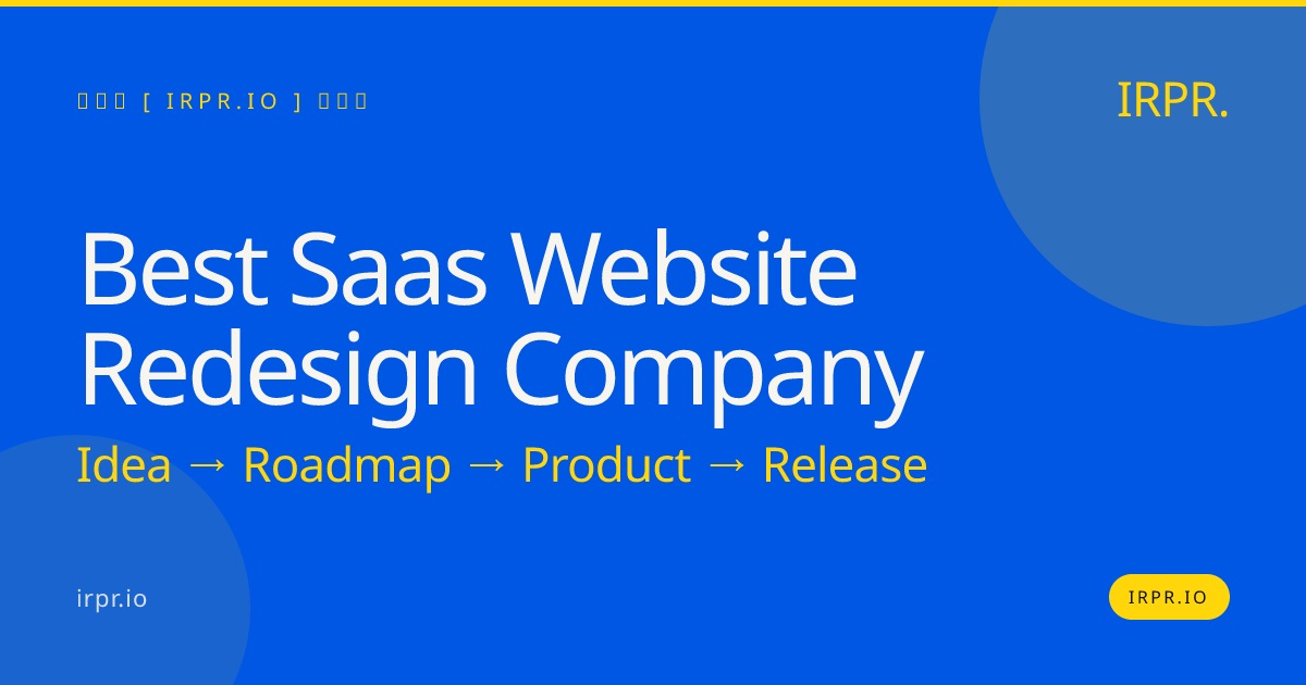 Best SaaS Website Redesign Company | IRPR.io — IRPR.io