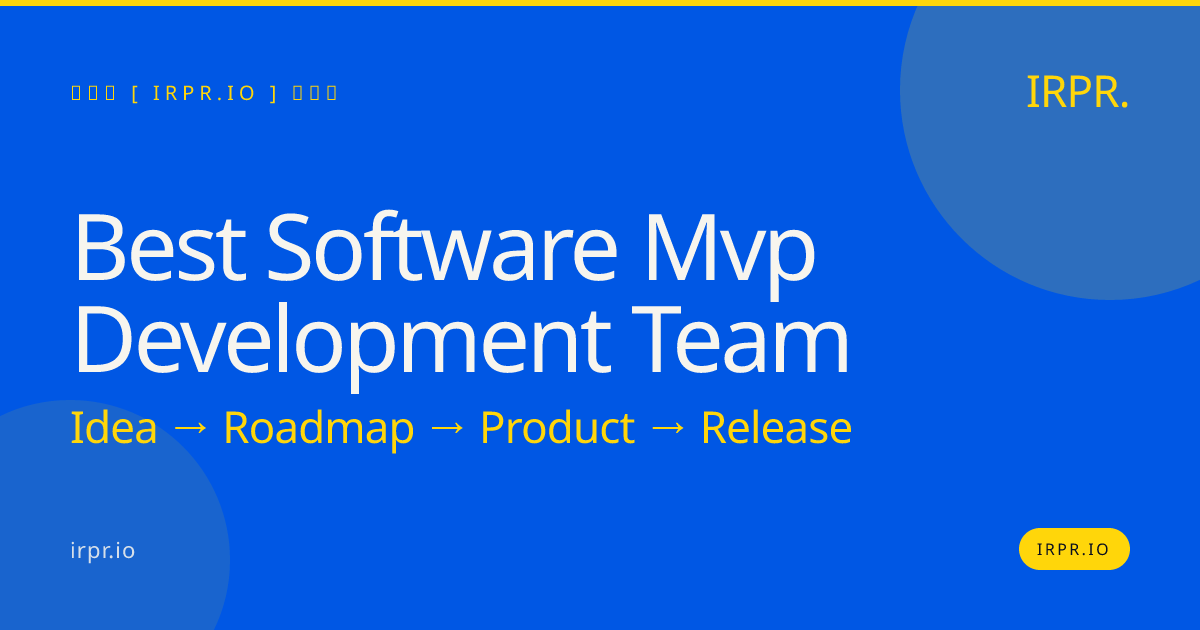 Best Software MVP Development Team | IRPR.io — IRPR.io