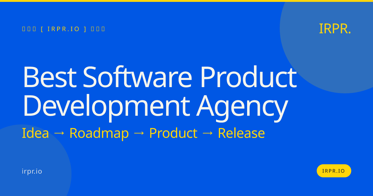 Best Software Product Development Agency | IRPR — IRPR.io