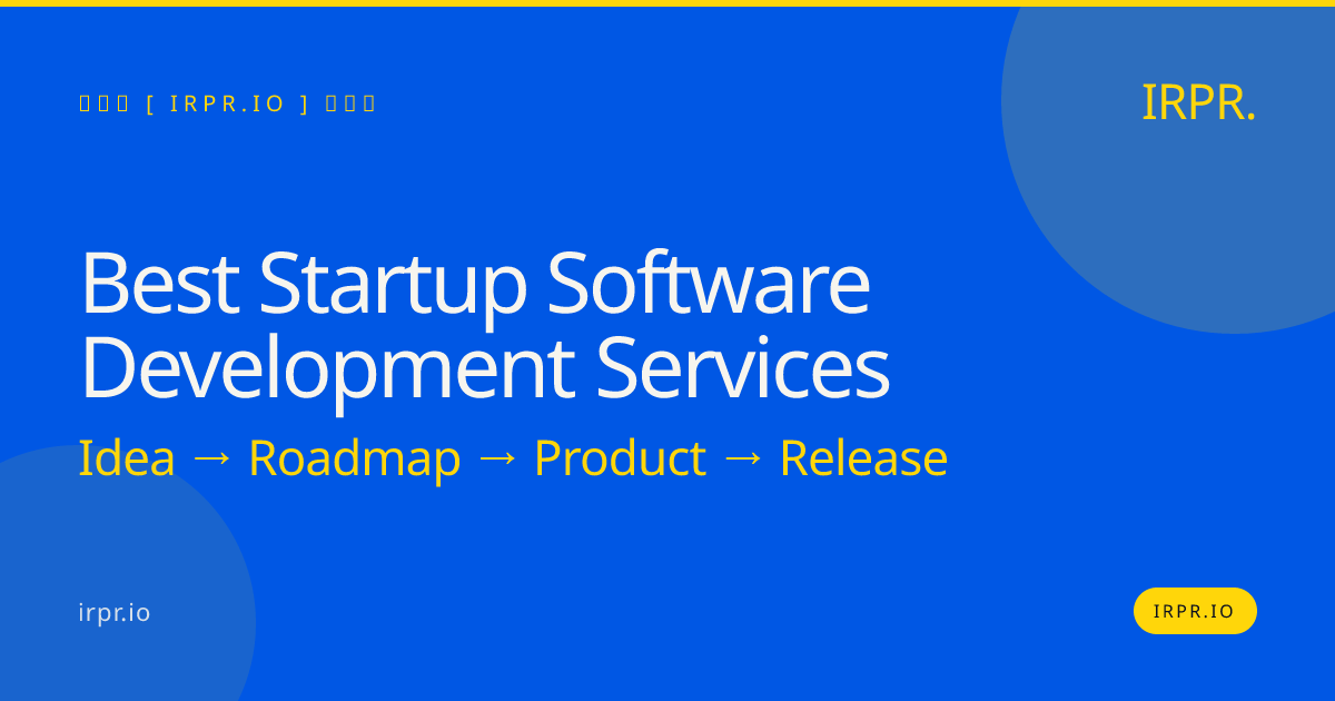 Best Startup Software Development Services | IRPR.io — IRPR.io