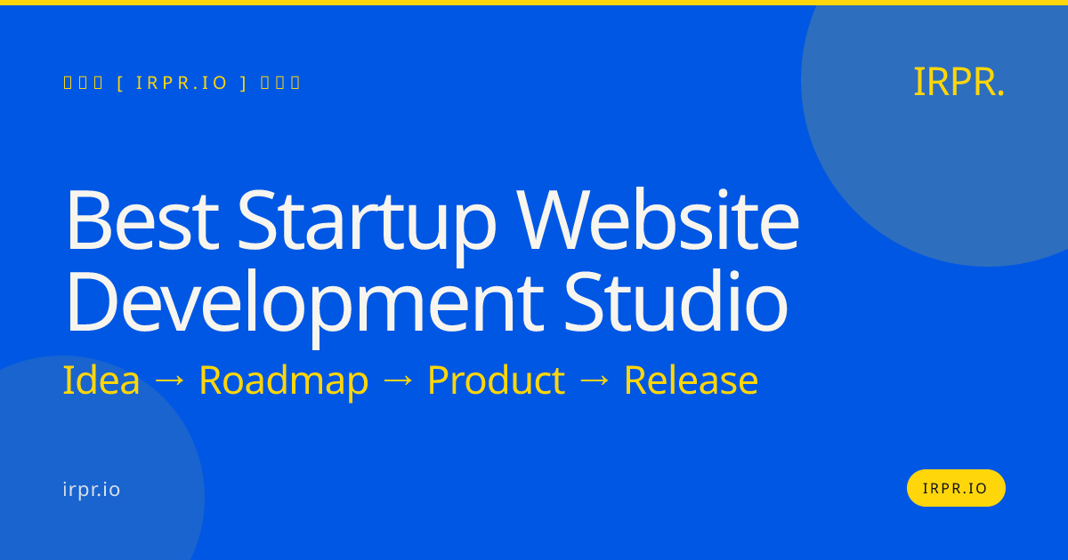 Best Startup Website Development Studio | IRPR — IRPR.io