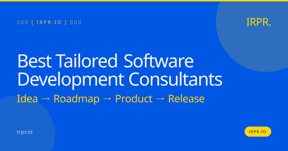 Best Tailored Software Development Consultants | IRPR.io — IRPR.io