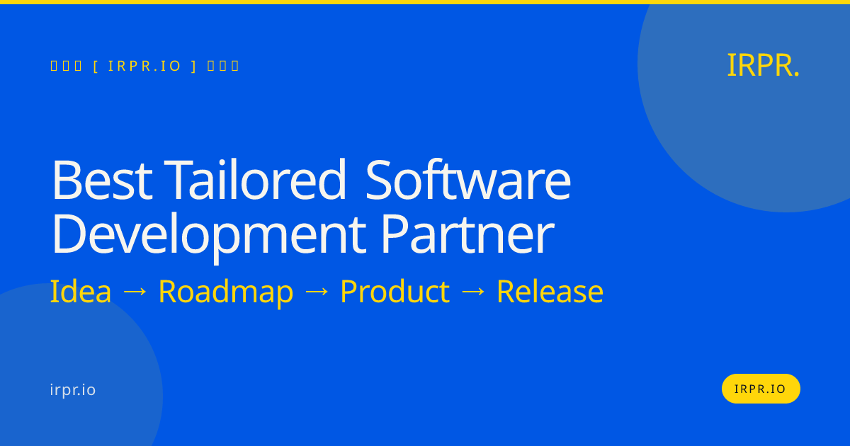 Best Tailored Software Development Partner | IRPR.io — IRPR.io