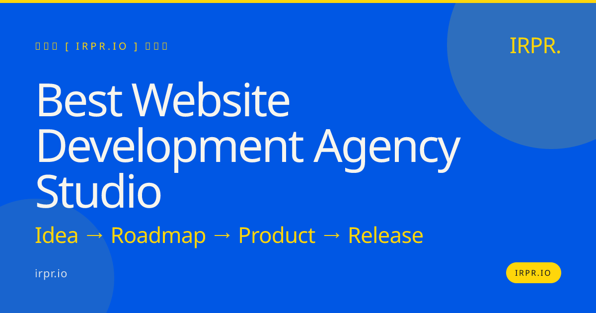 Best Website Development Agency Studio | IRPR — IRPR.io