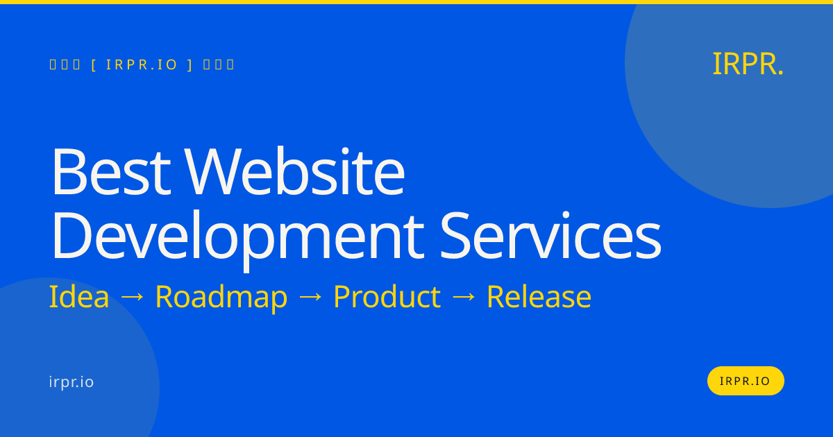 Best Website Development Services | IRPR.io — IRPR.io