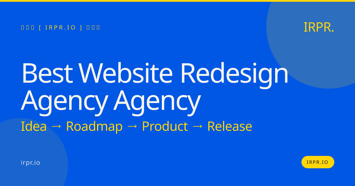 Best Website Redesign Agency - IRPR — IRPR.io