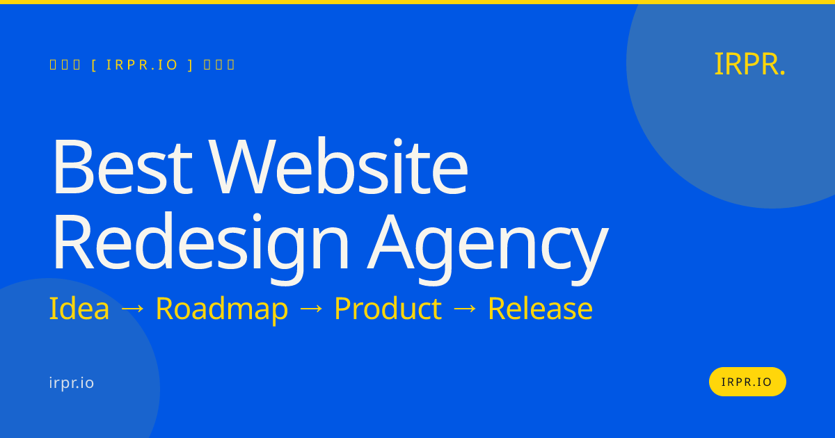 Best Website Redesign Agency | IRPR — IRPR.io