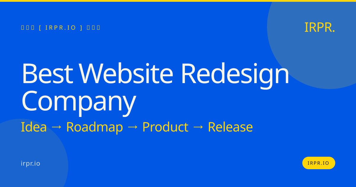 Best Website Redesign Company | IRPR.io — IRPR.io