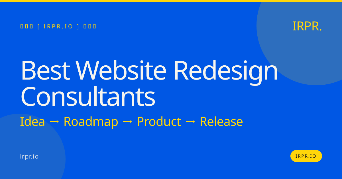 Best Website Redesign Consultants — IRPR.io