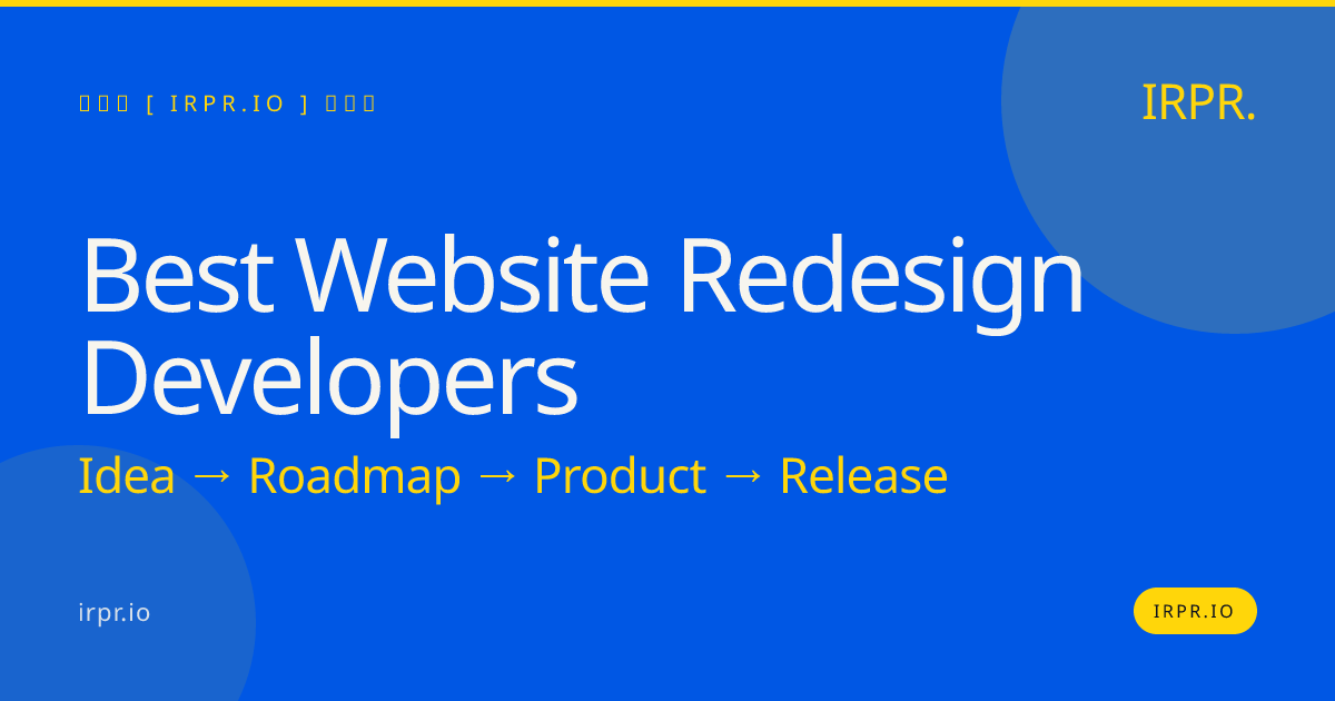 Best Website Redesign Developers | IRPR.io — IRPR.io