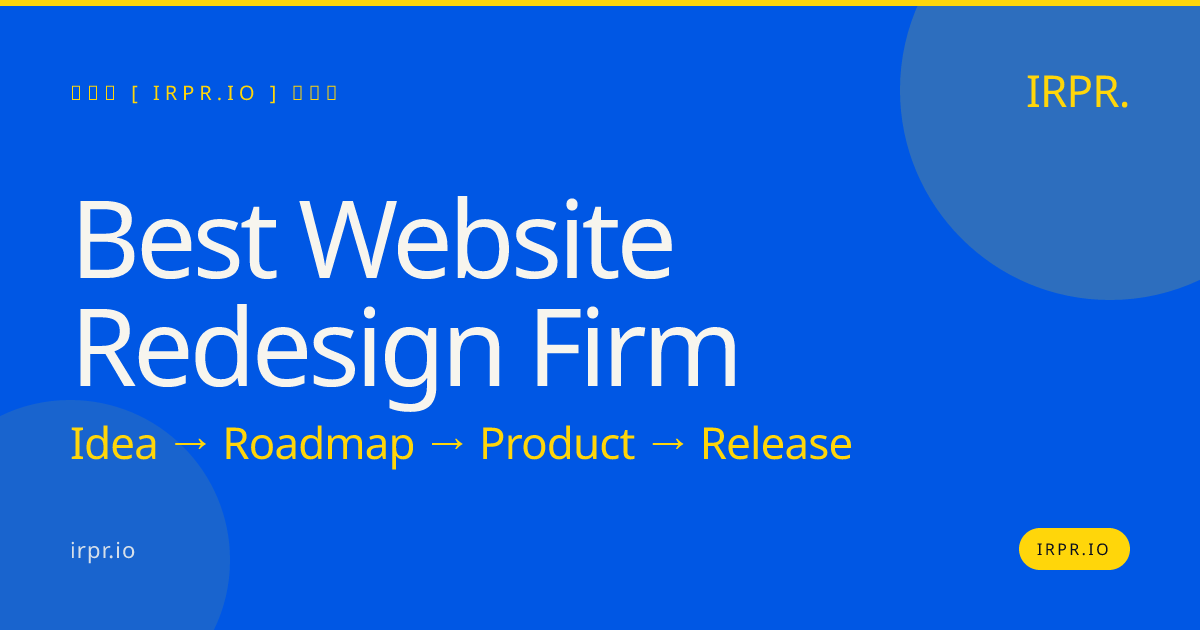 Best Website Redesign Firm | IRPR — IRPR.io