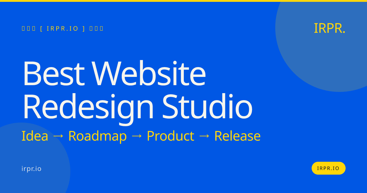 Best Website Redesign Studio | IRPR.io — IRPR.io