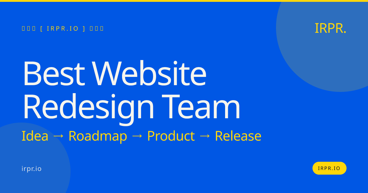 Best Website Redesign Team | IRPR.io — IRPR.io