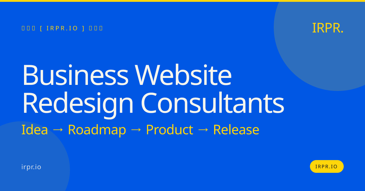 Business Website Redesign Consultants | IRPR.io — IRPR.io