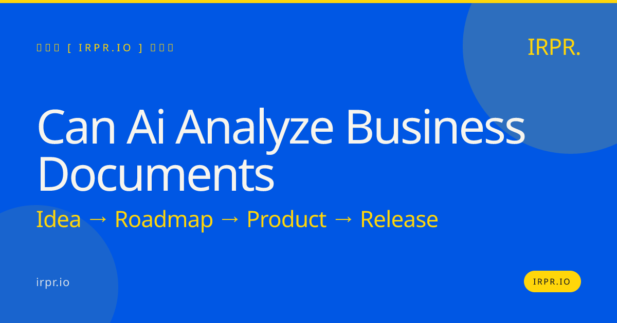 Can AI Analyze Business Documents? | IRPR.io — IRPR.io