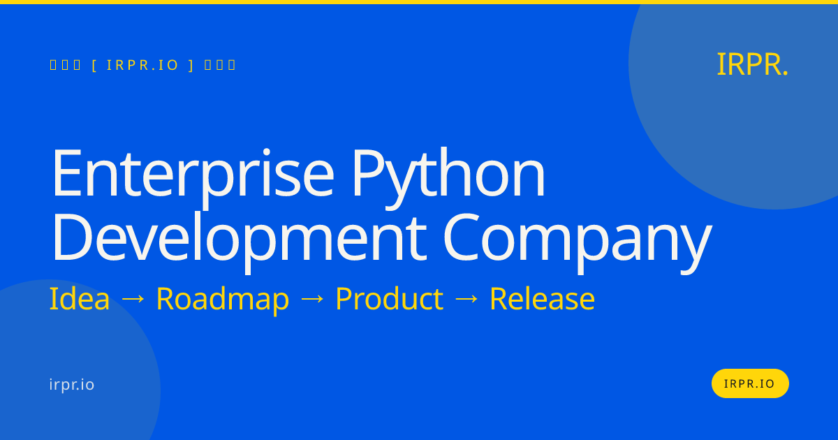 Enterprise Python Development Company | IRPR.io — IRPR.io