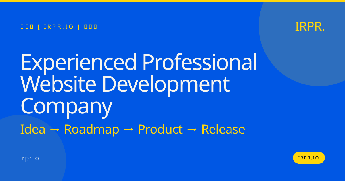Experienced Professional Website Development Company | IRPR.io — IRPR.io