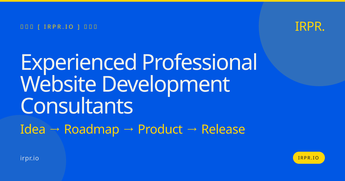 Experienced Professional Website Development Consultants | IRPR — IRPR.io