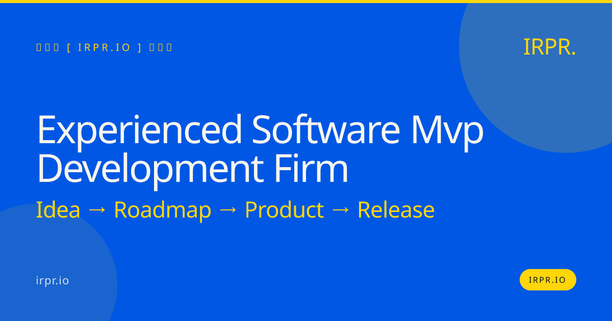 Experienced Software MVP Development Firm | IRPR.io — IRPR.io