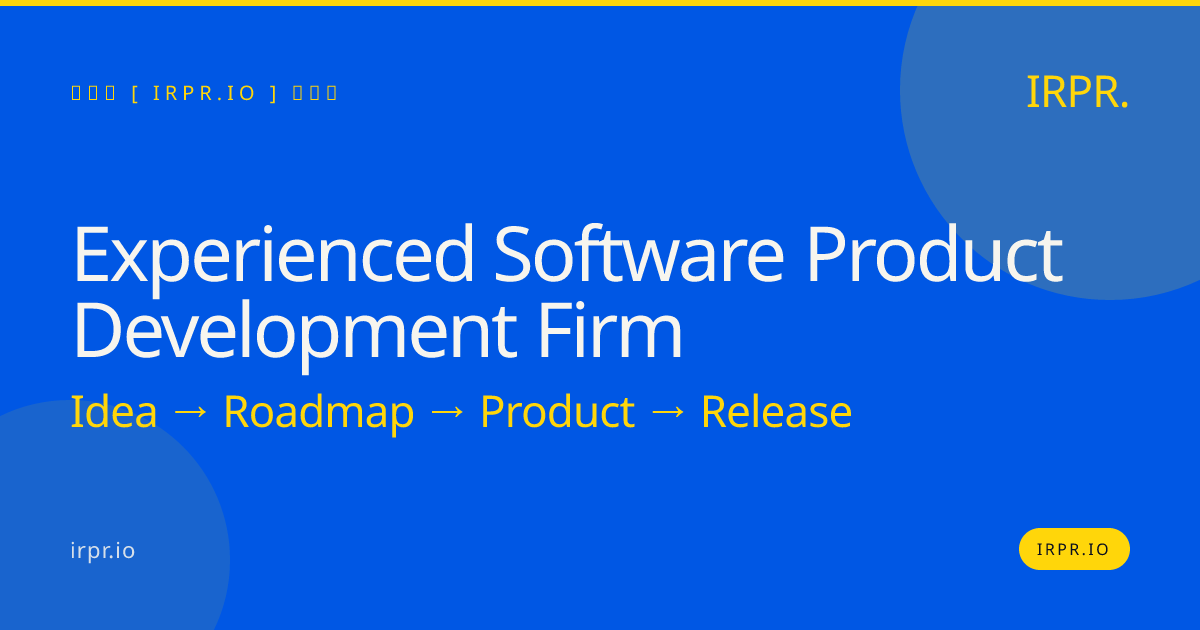 Experienced Software Product Development Firm | IRPR.io — IRPR.io