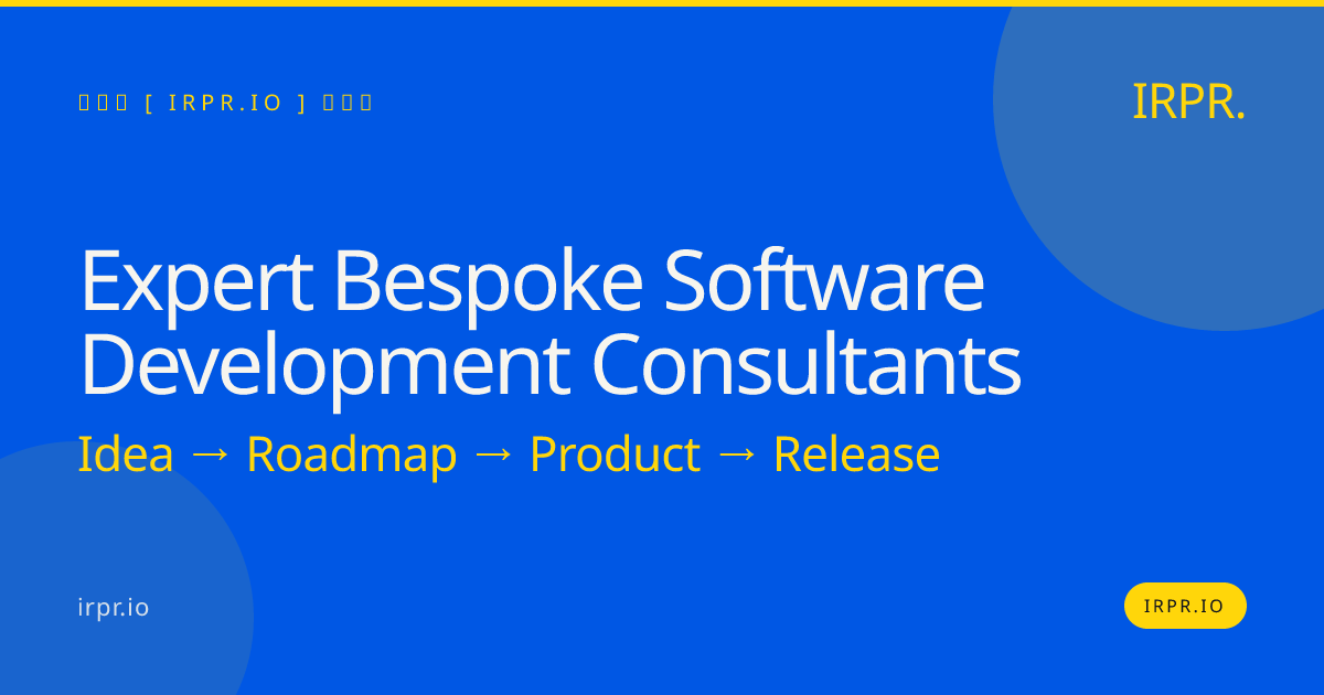 Expert Bespoke Software Development Consultants | IRPR.io — IRPR.io