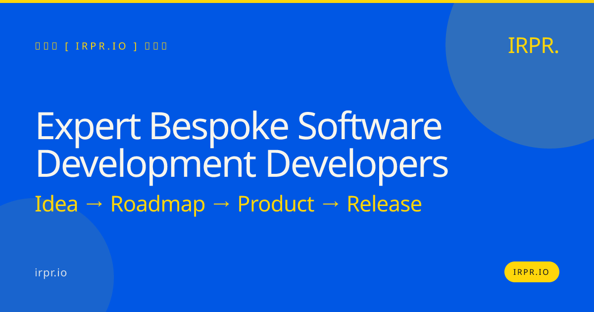 Expert Bespoke Software Development Developers | IRPR.io — IRPR.io