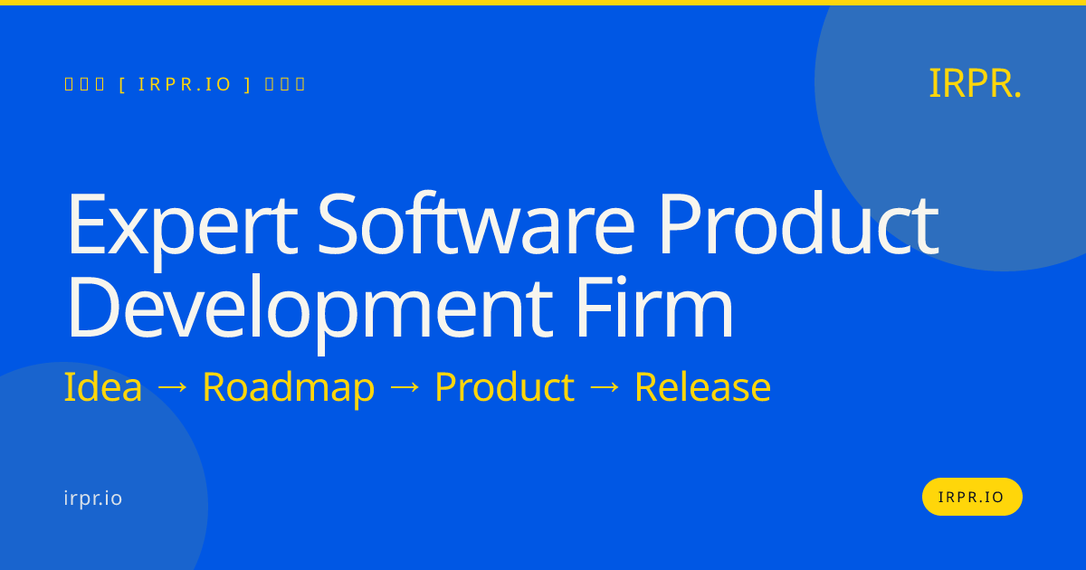 Expert Software Product Development Firm | IRPR.io — IRPR.io