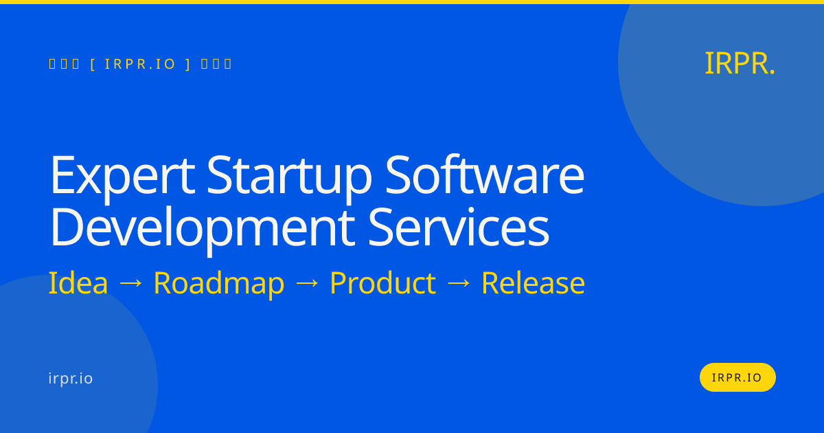 Expert Startup Software Development Services | IRPR.io — IRPR.io