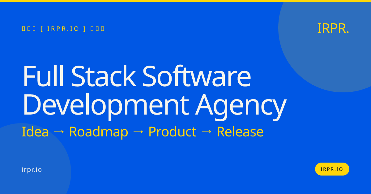 Full Stack Software Development Agency | IRPR.io — IRPR.io