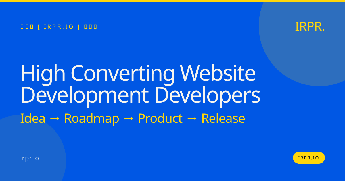 High Converting Website Development Developers | IRPR.io — IRPR.io