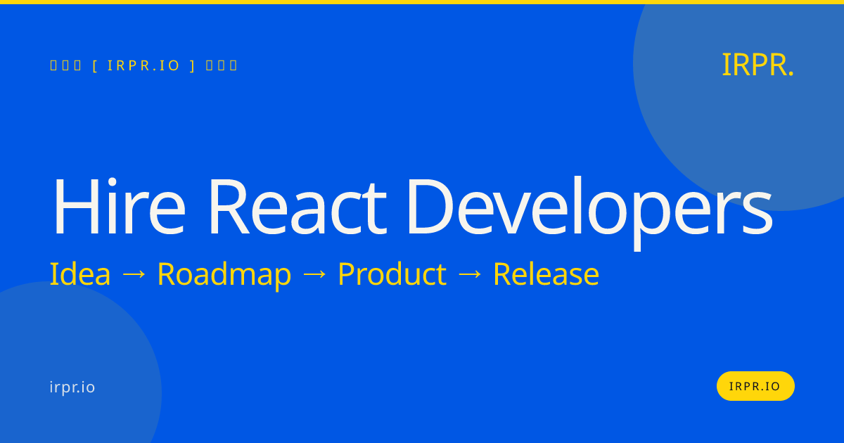 Hire React Developers | IRPR.io