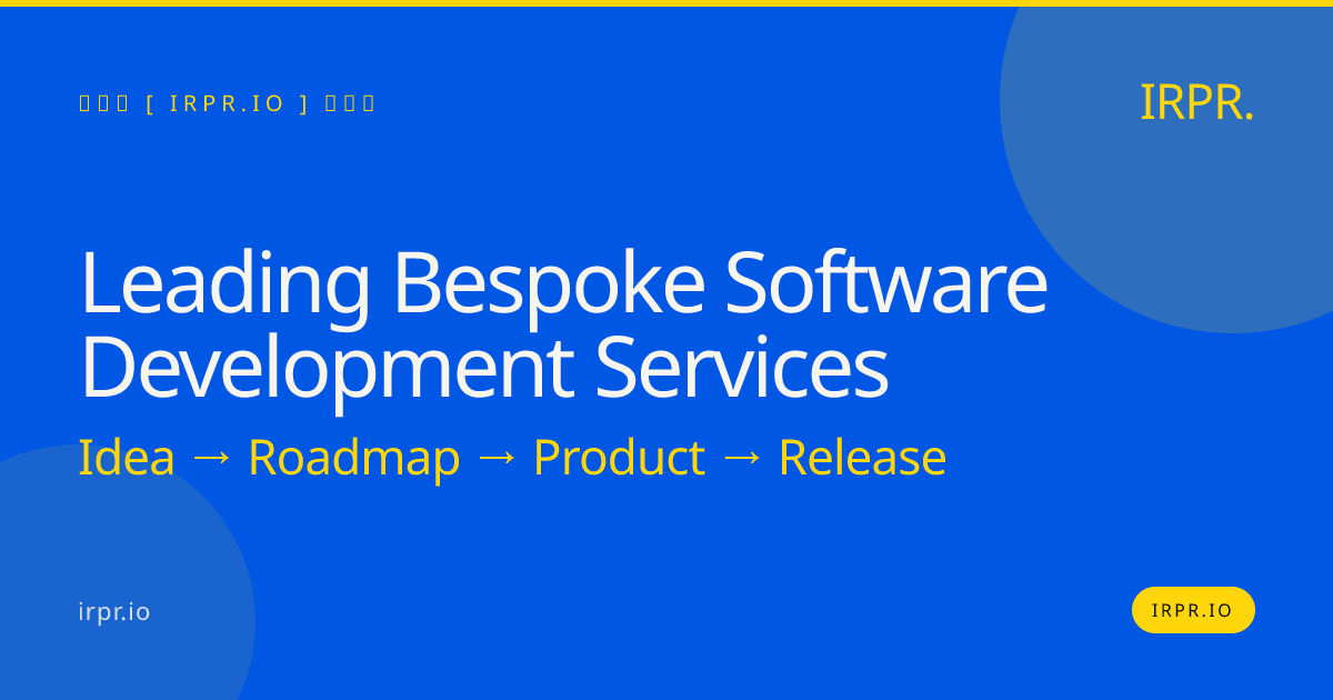 Leading Bespoke Software Development Services | IRPR.io — IRPR.io