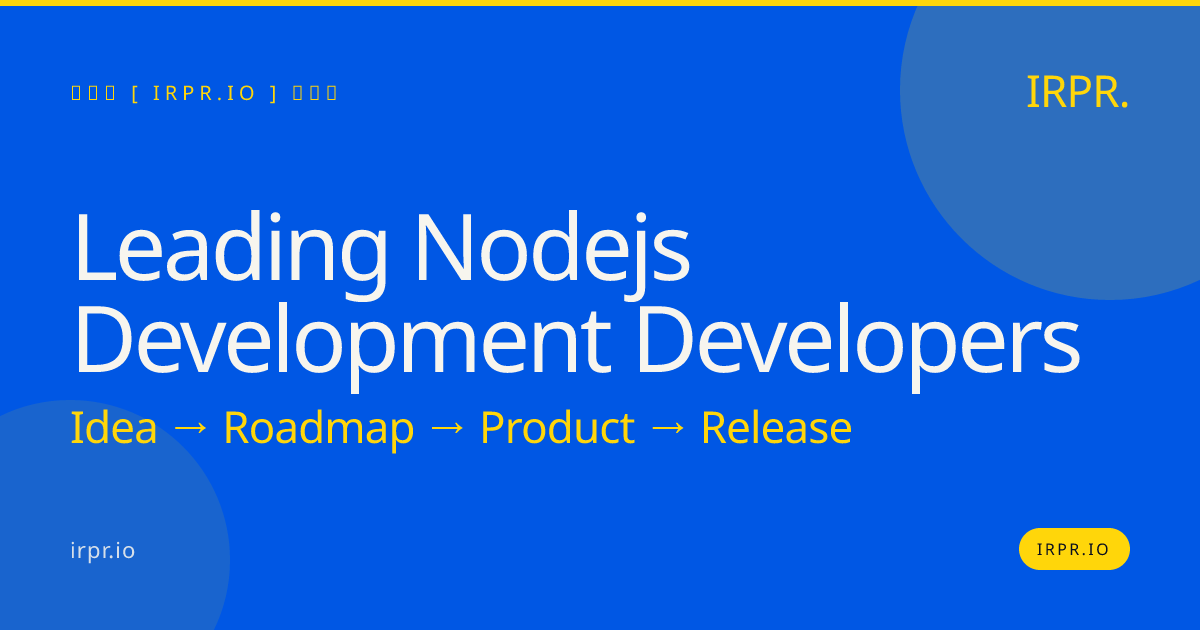 Leading Node.js Development Developers | IRPR.io — IRPR.io