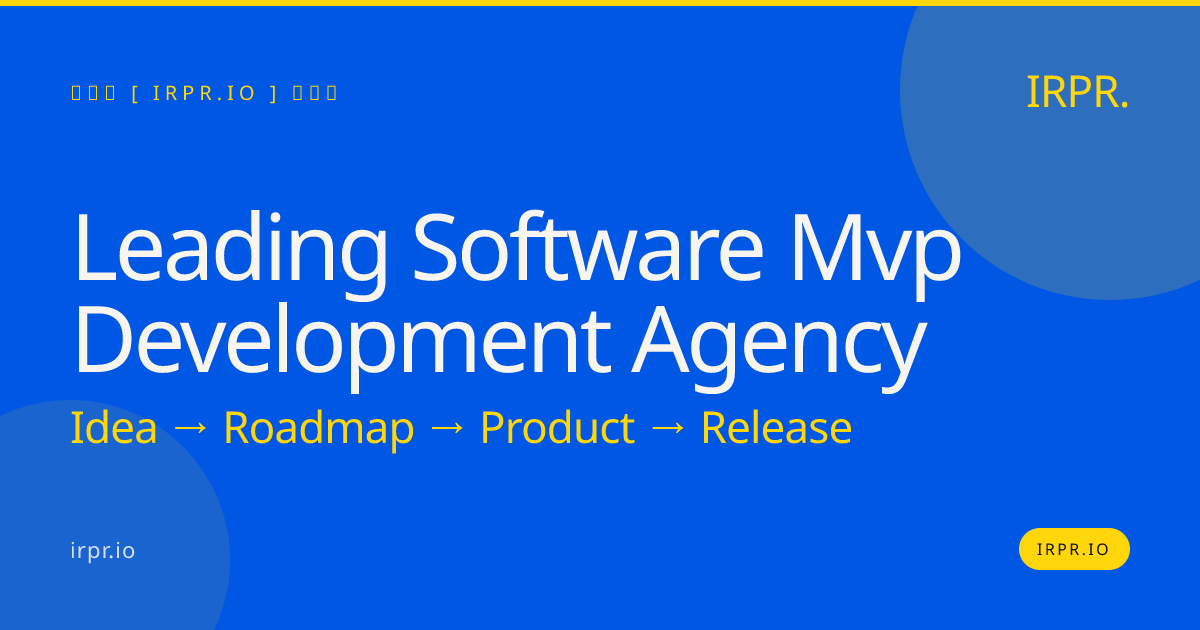Leading Software MVP Development Agency | IRPR.io — IRPR.io